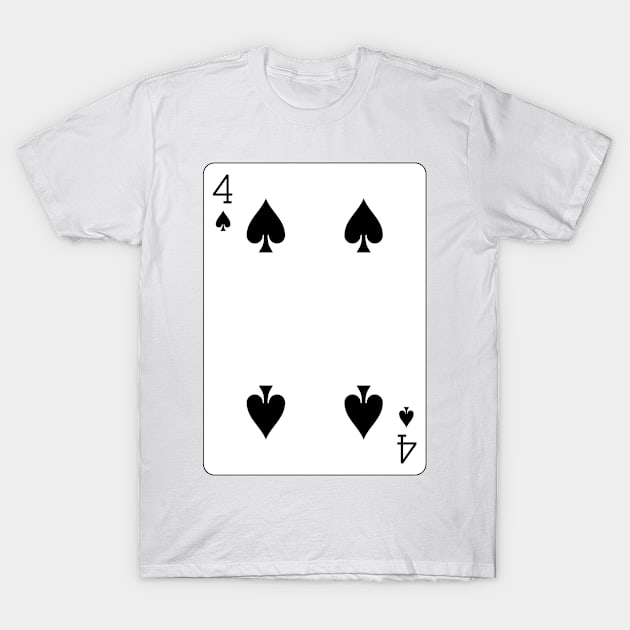 4 of Spades T-Shirt by Ziggy's